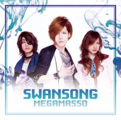 Megamasso : Swan Song
